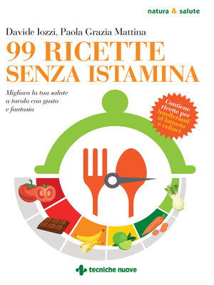 cover image of 99 Ricette senza istamina